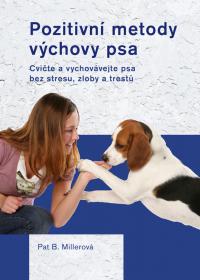 Pozitivní metody výchovy psa  